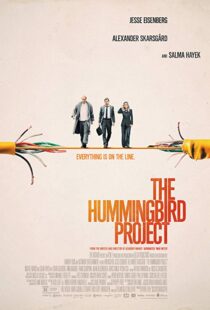 دانلود فیلم The Hummingbird Project 201810118-760094362