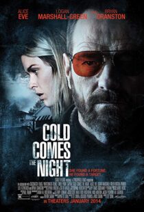 دانلود فیلم Cold Comes the Night 201316676-587486268