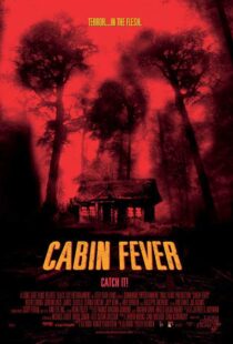 دانلود فیلم Cabin Fever 200212141-1152495272