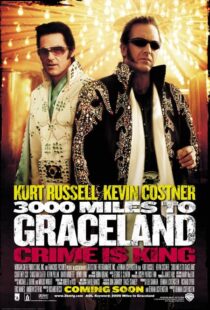 دانلود فیلم 3000 Miles to Graceland 200114779-1160940654