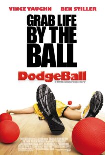 دانلود فیلم Dodgeball: A True Underdog Story 200412257-1283115697