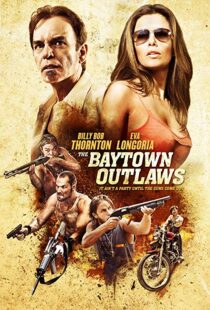 دانلود فیلم The Baytown Outlaws 201211940-1794963383