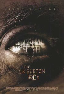 دانلود فیلم The Skeleton Key 200512048-362940011