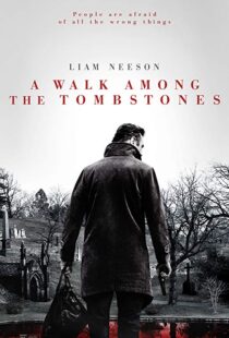 دانلود فیلم A Walk Among the Tombstones 201413446-1953300650