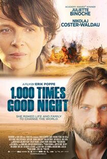 دانلود فیلم 1,000 Times Good Night 201319347-1917448066