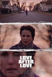 دانلود فیلم Love After Love 201717381-1720337466