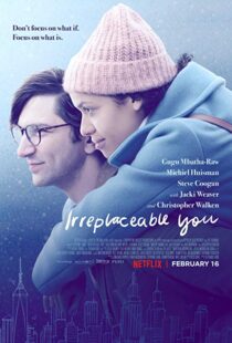 دانلود فیلم Irreplaceable You 201817668-1197328564