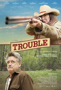 دانلود فیلم Trouble 201720707-438392354