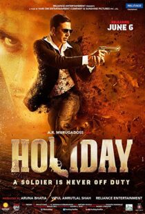 دانلود فیلم هندی Holiday: A Soldier is Never Off Duty 20146049-1948118453