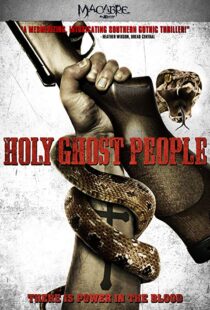 دانلود فیلم Holy Ghost People 201320348-79668343