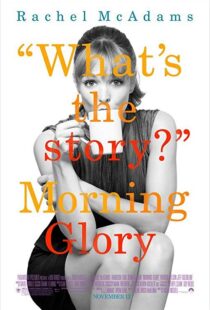 دانلود فیلم Morning Glory 201011993-1697492329