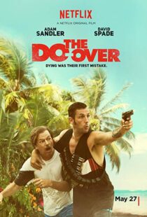 دانلود فیلم The Do-Over 201620170-2087974614