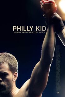 دانلود فیلم The Philly Kid 201212415-1563542886