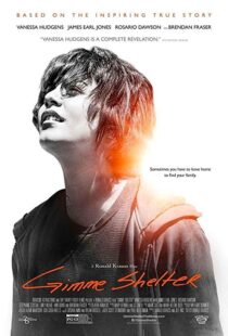 دانلود فیلم Gimme Shelter 201311933-1407529038