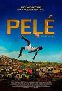 دانلود فیلم Pele: Birth of a Legend 20166686-1540382575