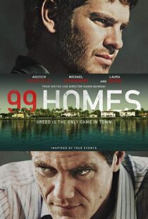 دانلود فیلم 99 Homes 201412651-2090071631