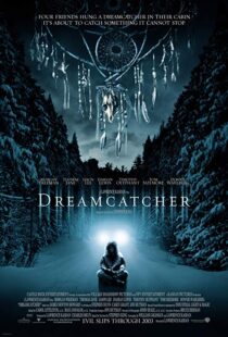 دانلود فیلم Dreamcatcher 200322502-9076971