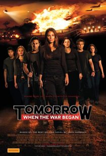 دانلود فیلم Tomorrow, When the War Began 20107495-309010003