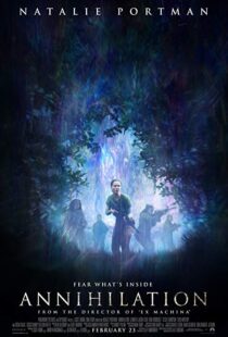 دانلود فیلم Annihilation 20181561-290687956