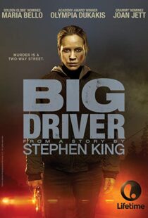 دانلود فیلم Big Driver 20149461-1395206922