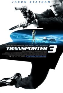 دانلود فیلم Transporter 3 20083389-580429039