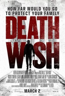 دانلود فیلم Death Wish 20181618-1887562967