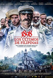 دانلود فیلم 1898: Our Last Men in the Philippines 2016380311-1250679574