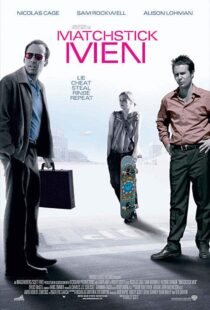 دانلود فیلم Matchstick Men 20034717-1887525972