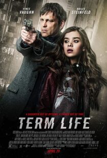 دانلود فیلم Term Life 20169005-889016630