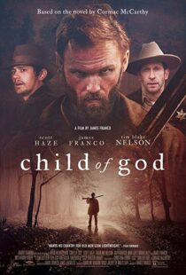 دانلود فیلم Child of God 20139110-953247673