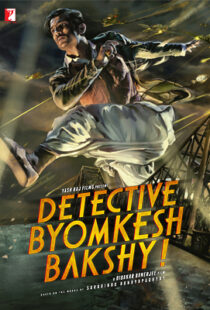 دانلود فیلم هندی Detective Byomkesh Bakshy! 201514377-597928567