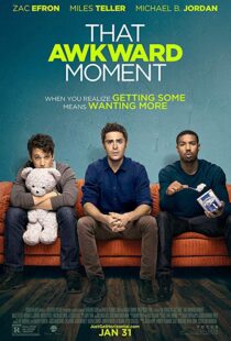 دانلود فیلم That Awkward Moment 20143574-1145048106