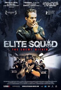 دانلود فیلم Elite Squad 2: The Enemy Within 201013952-594920977