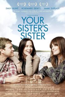 دانلود فیلم Your Sister’s Sister 201121835-823658707