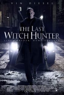 دانلود فیلم The Last Witch Hunter 201516905-1781460566