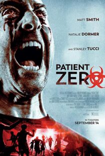 دانلود فیلم Patient Zero 201817156-948747539