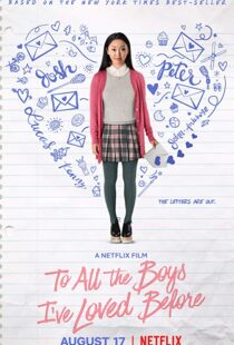 دانلود فیلم To All the Boys I’ve Loved Before 20183965-1603070037