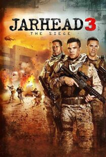 دانلود فیلم Jarhead 3: The Siege 20168171-716082509