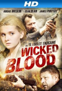 دانلود فیلم Wicked Blood 201418530-1273442351