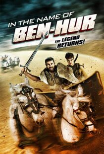 دانلود فیلم In the Name of Ben Hur 201622380-357687561