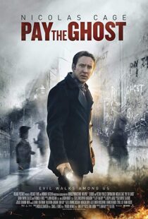 دانلود فیلم Pay the Ghost 20154229-292321069