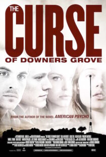 دانلود فیلم The Curse of Downers Grove 20158967-2103278139