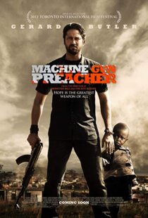 دانلود فیلم Machine Gun Preacher 20113988-568885027