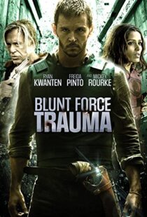 دانلود فیلم Blunt Force Trauma 20154484-1474166638