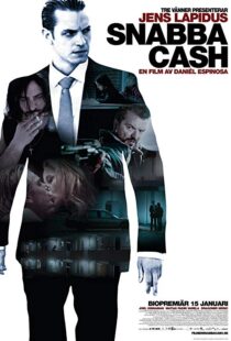 دانلود فیلم Snabba Cash 201016479-1579556359