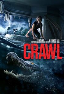 دانلود فیلم Crawl 20199676-1864309231