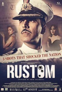 دانلود فیلم هندی Rustom 201614674-1810767497