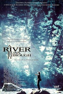 دانلود فیلم A River Runs Through It 199220102-1581296977