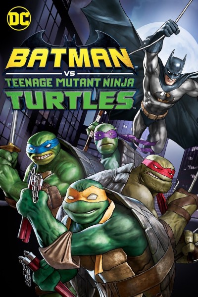 دانلود انیمیشن Batman vs Teenage Mutant Ninja Turtles 2019