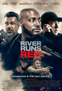 دانلود فیلم River Runs Red 20184332-809725678